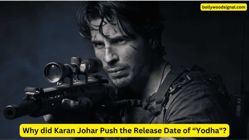 Karan-Johar-Push-the-Release-Date-of-Yodha
